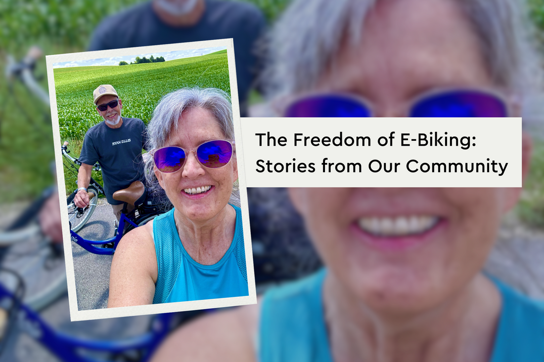 The Freedom of E-Biking: Stories from Our Community